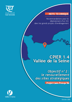 Objectif n°2 : le renouvellement des sites stratégiques. Projet Caen Presqu’île