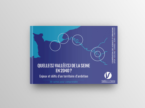 Quelle(s) Vallée(s) de la Seine en 2040 ?